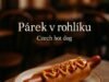 Párek v rohlíku (Czech hot dog) Párek v rohlíku (Czech hot dog)