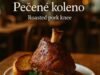 Pečené koleno (Roasted pork knee) Pečené koleno (Roasted pork knee)