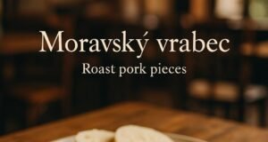 Moravský vrabec (Roast pork pieces) Moravský vrabec (Roast pork pieces)