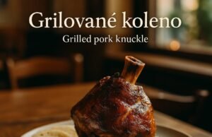 Grilované koleno (Grilled pork knuckle) Grilované koleno (Grilled pork knuckle)