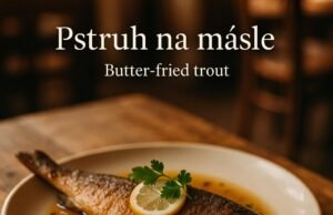 Pstruh na másle (Butter-fried trout)