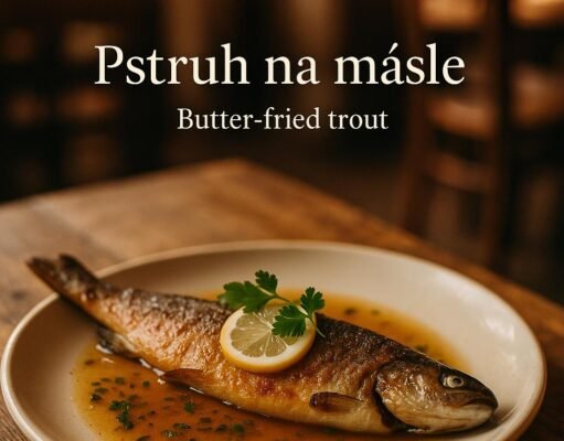 Pstruh na másle (Butter-fried trout)