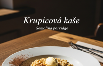Krupicová kaše (Semolina porridge)