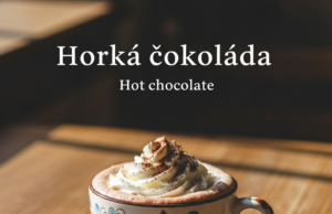 Horká čokoláda (Hot chocolate)