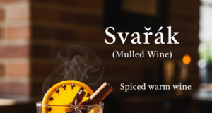 Mulled Wine (Svařák) (Spiced warm wine)