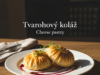 Tvarohový koláč (Cheese pastry)