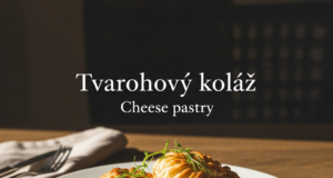 Tvarohový koláč (Cheese pastry) Tvarohový koláč (Cheese pastry)