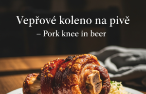 Vepřové koleno na pivě (Pork knee in beer)