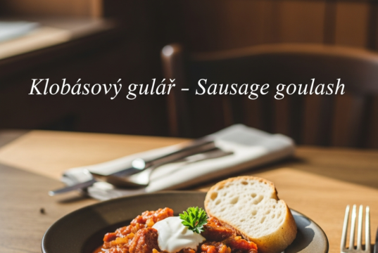 Klobásový guláš (Sausage goulash)
