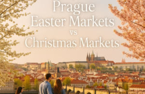 Prague Easter Markets vs Christmas Markets