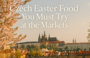 Czech Easter Food You Must Try at the Markets
