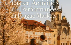 Easter Activities and Performances at Prague Markets