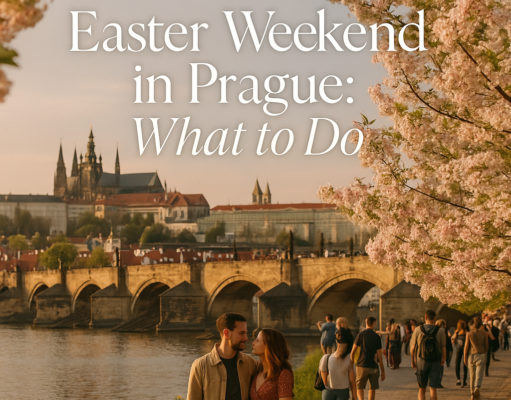 Easter Weekend in Prague: What to Do Easter Weekend in Prague: What to Do