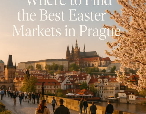 Where to Find the Best Easter Markets in Prague Where to Find the Best Easter Markets in Prague