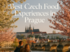 Best Czech Food Experiences in Prague Best Czech Food Experiences in Prague
