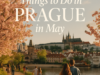 Things to Do in Prague in May