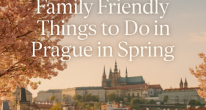 Family Friendly Things to Do in Prague in Spring