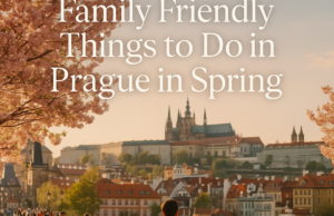 Family Friendly Things to Do in Prague in Spring Family Friendly Things to Do in Prague in Spring