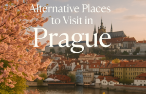 Alternative Places to Visit in Prague