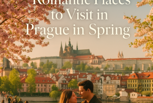 Romantic Places to Visit in Prague in Spring