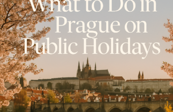 What to Do in Prague on Public Holidays What to Do in Prague on Public Holidays