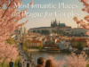 Most Romantic Places in Prague for Couples